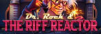 Dr Rock & The Riff Reactor